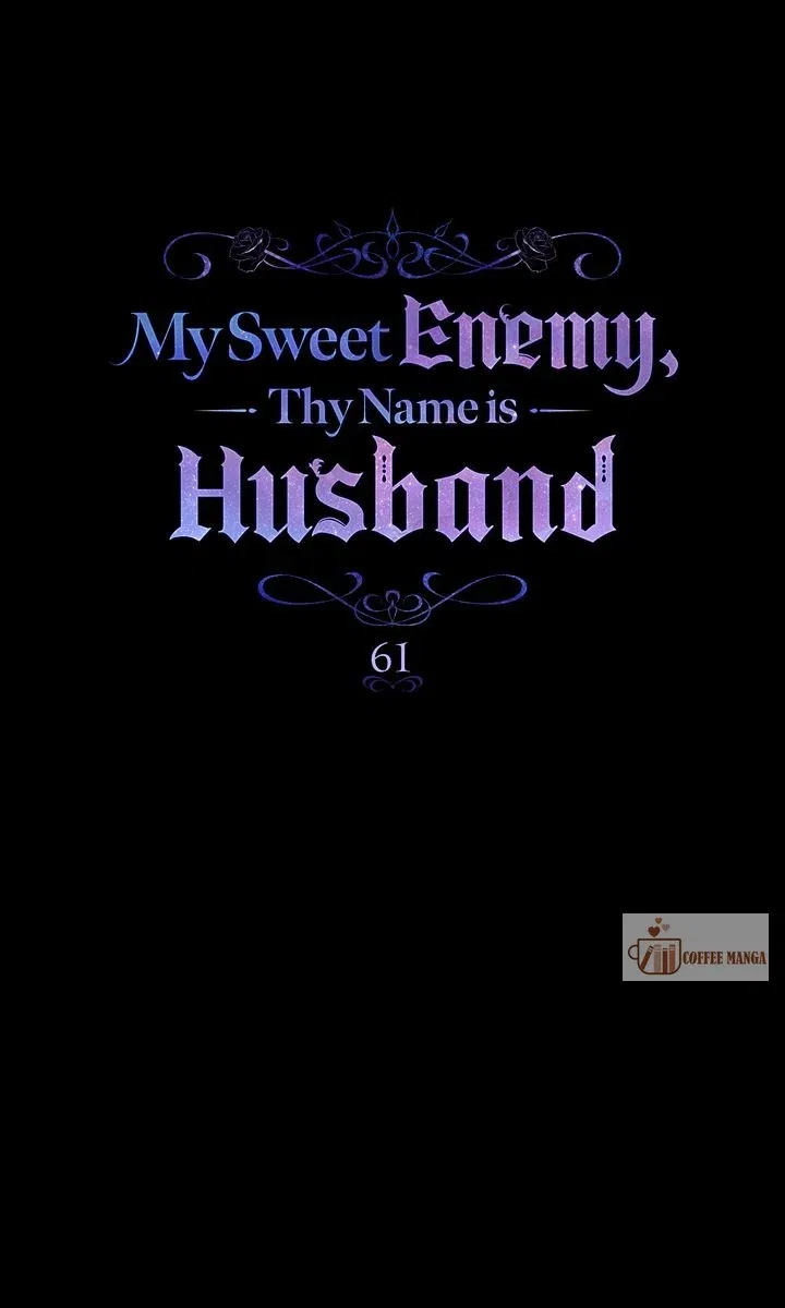 My Sweet Enemy, Thy Name is Husband Chapter 61 – Page 31