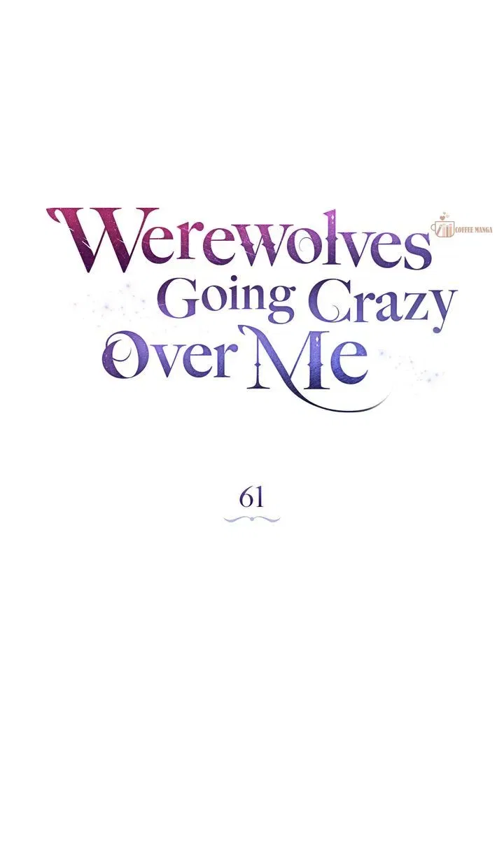 Werewolves Going Crazy over Me Chapter 61 – Page 80