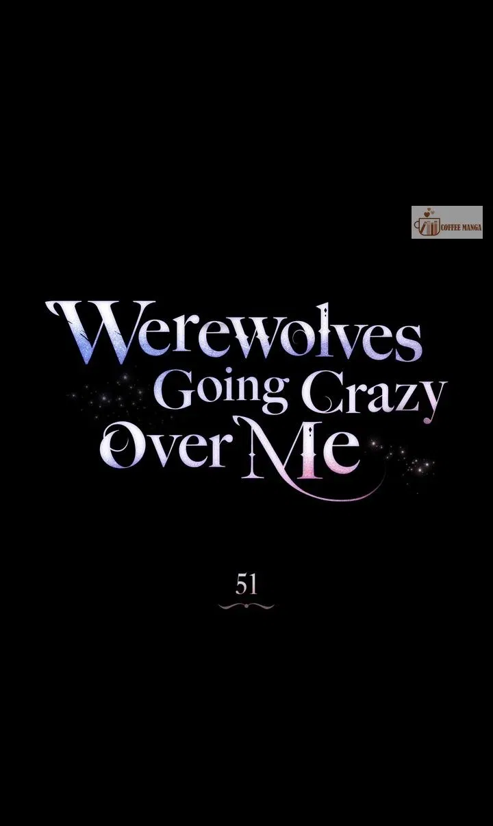 Werewolves Going Crazy over Me Chapter 51 – Page 27