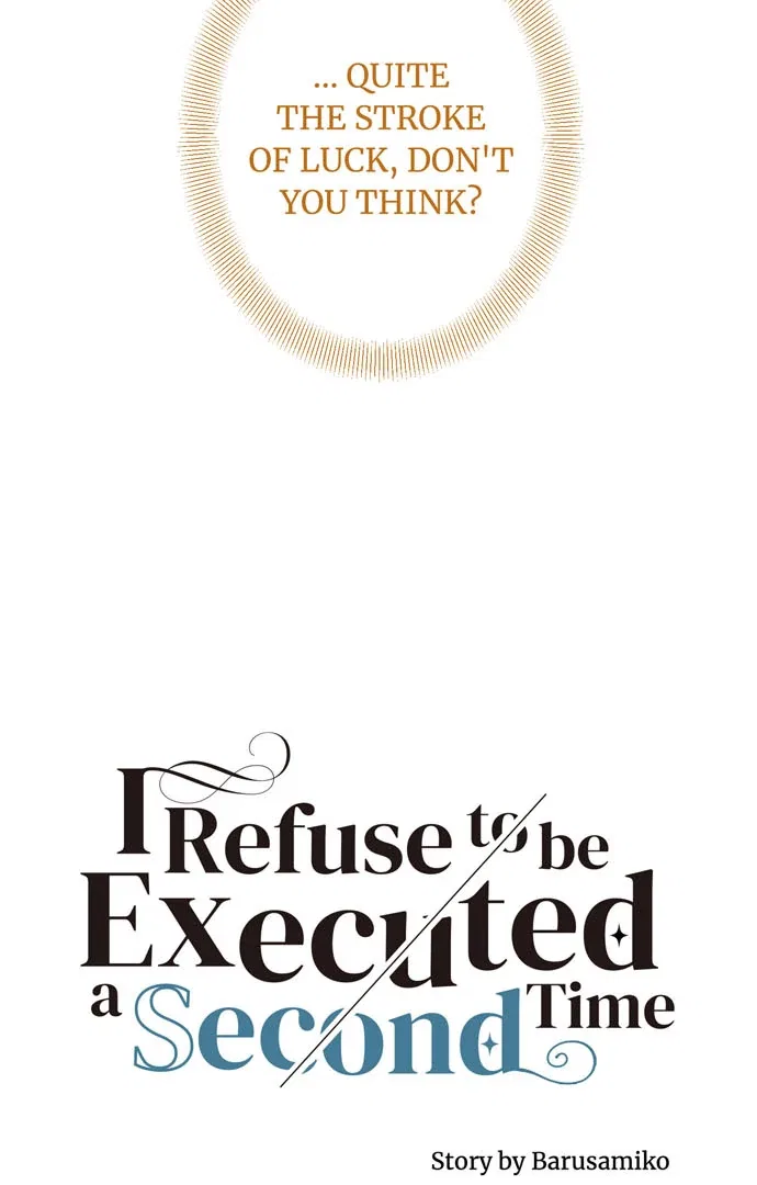 I Refuse to Be Executed a Second Time Chapter 157 – Page 18