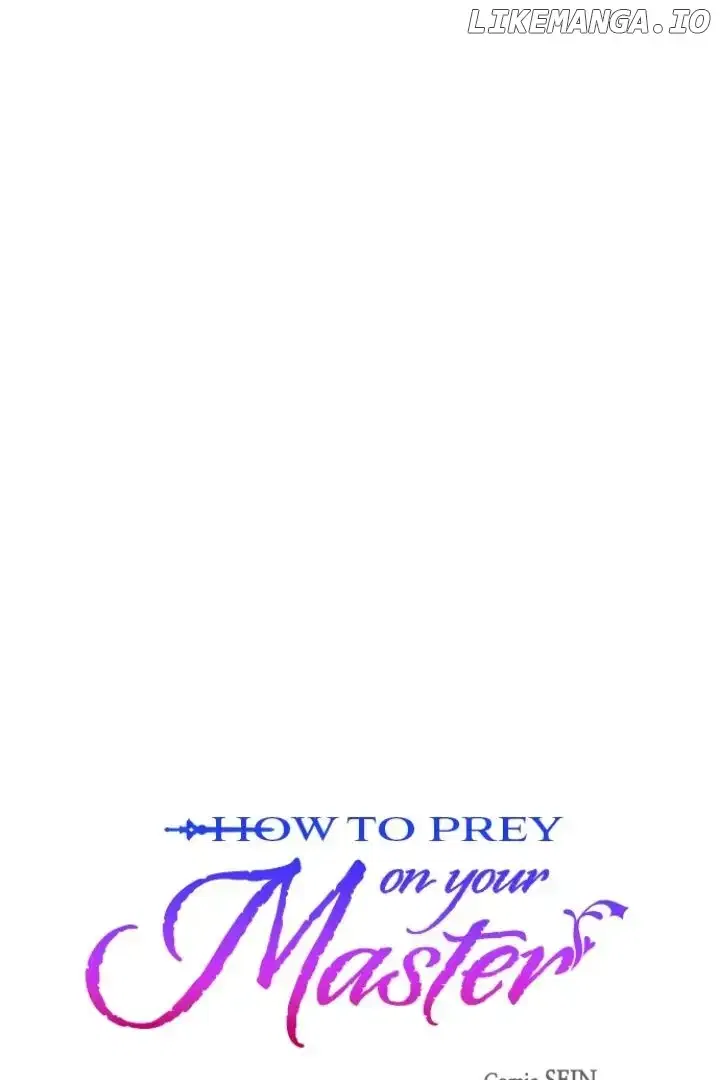 How to Prey on Your Master Chapter 106 – Page 10