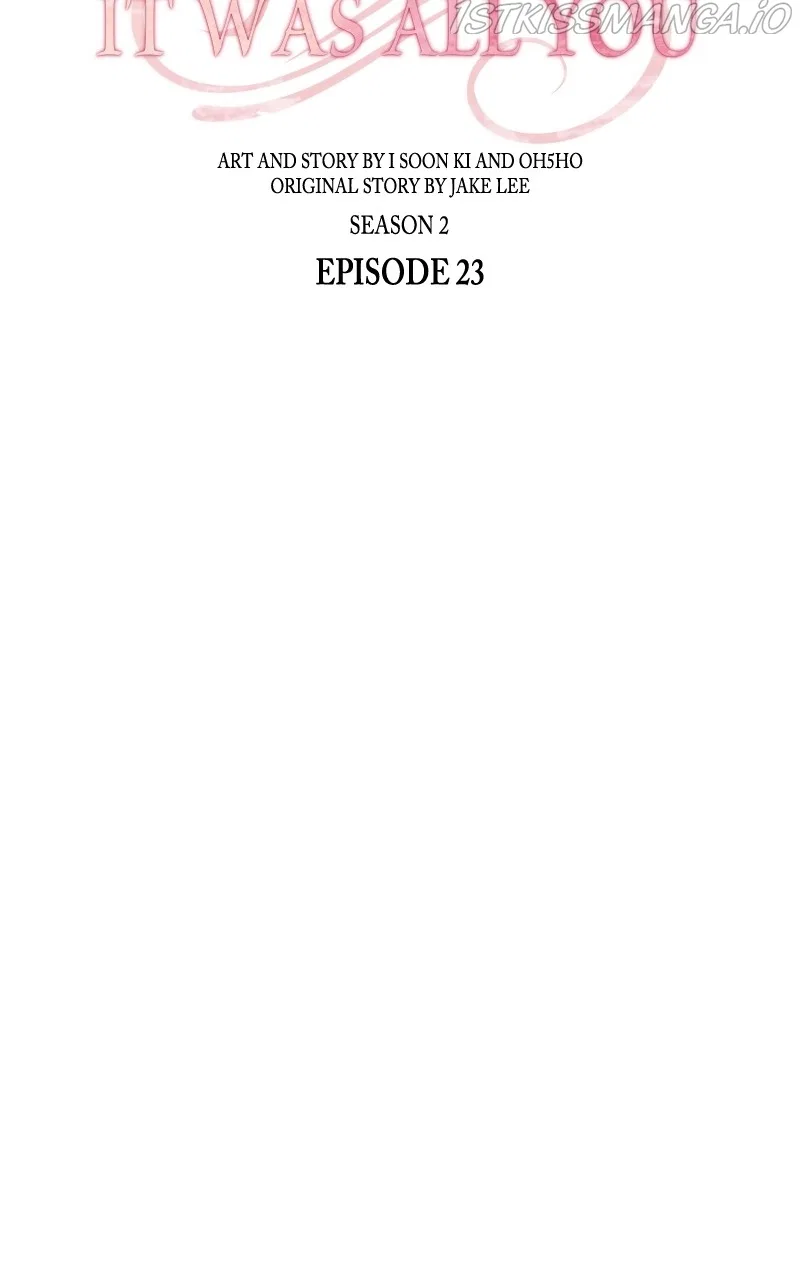 It Was All You Chapter 71 – Page 19