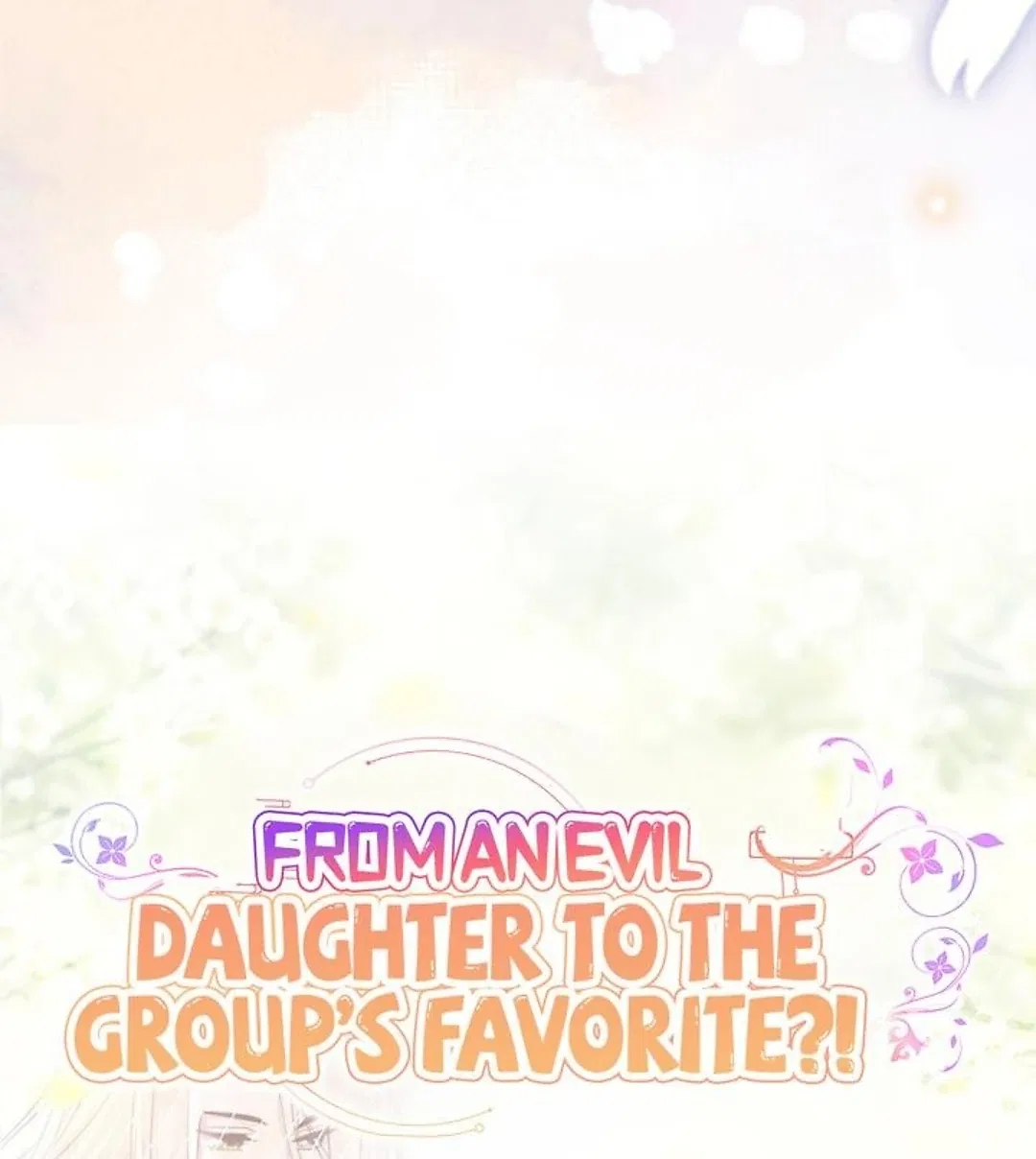 From an Evil Daughter to the Group’s Favorite?! Chapter 77 – Page 3
