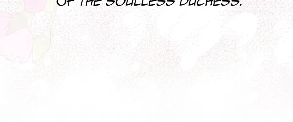 The Duchess With an Empty Soul Chapter 174 – Page 201