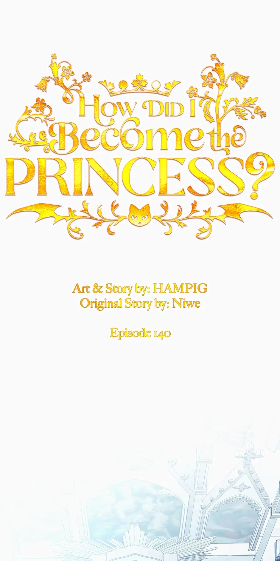 How Did I Become the Princess? Chapter 140 – Page 6