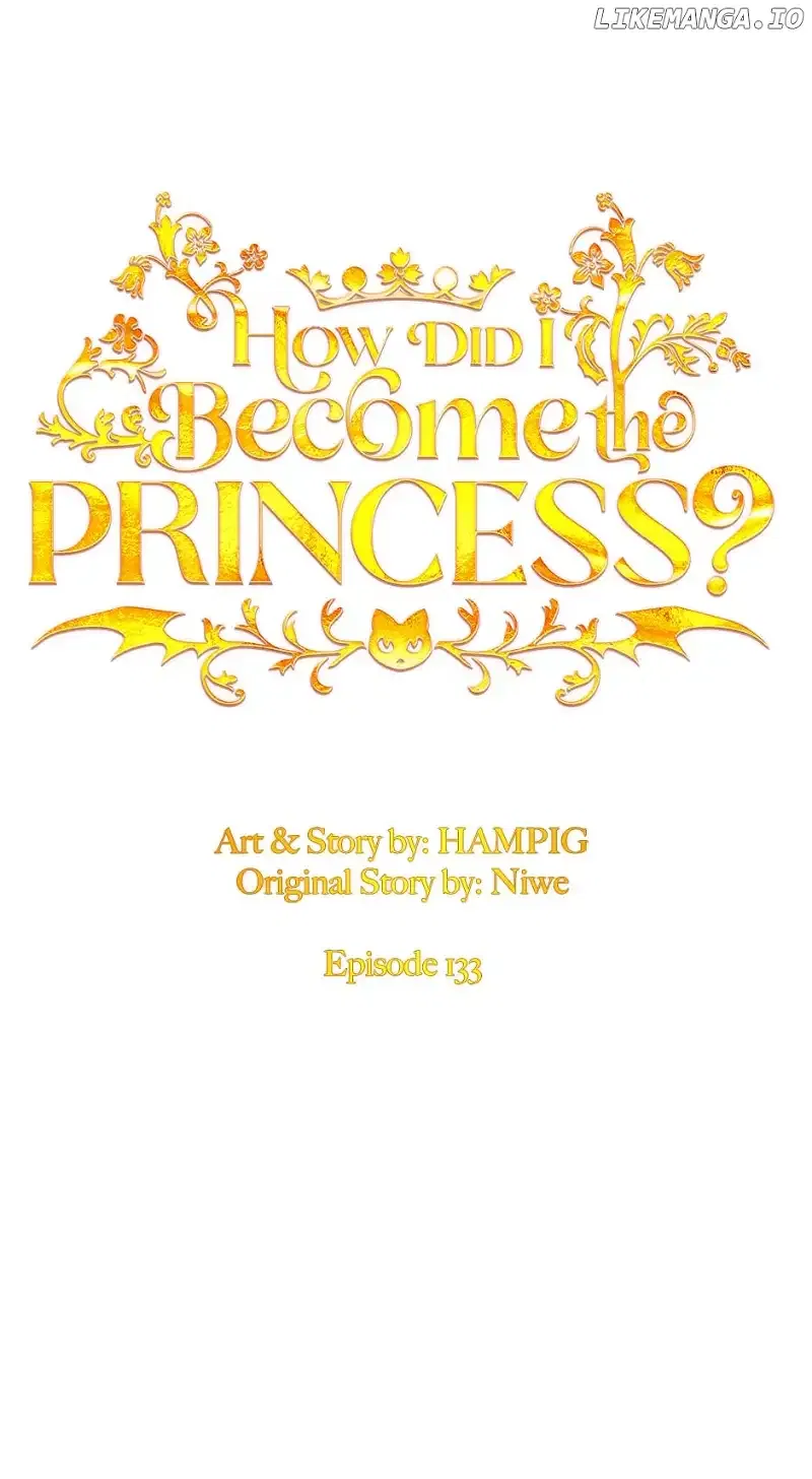 How Did I Become the Princess? Chapter 133 – Page 26