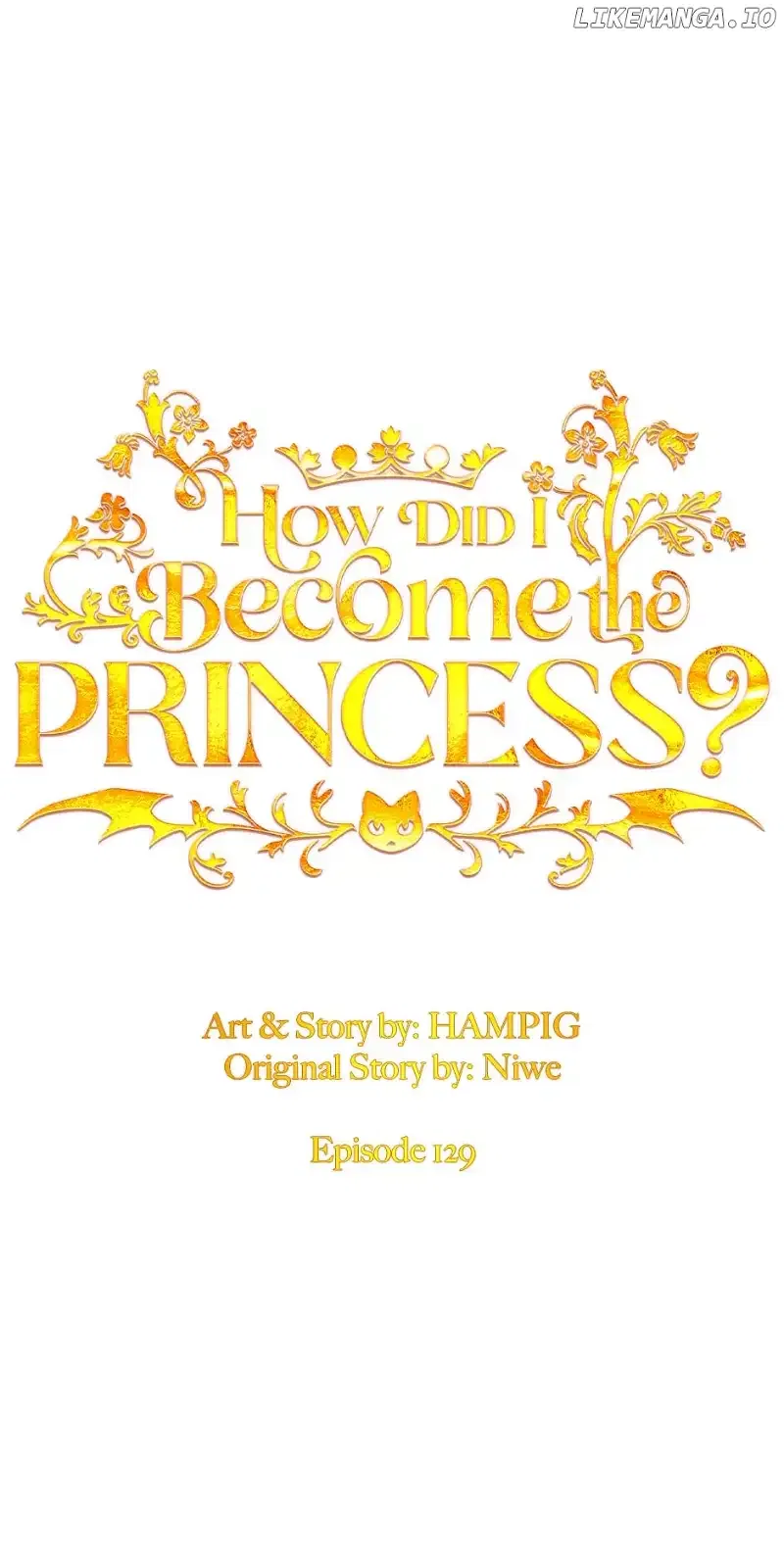 How Did I Become the Princess? Chapter 129 – Page 29