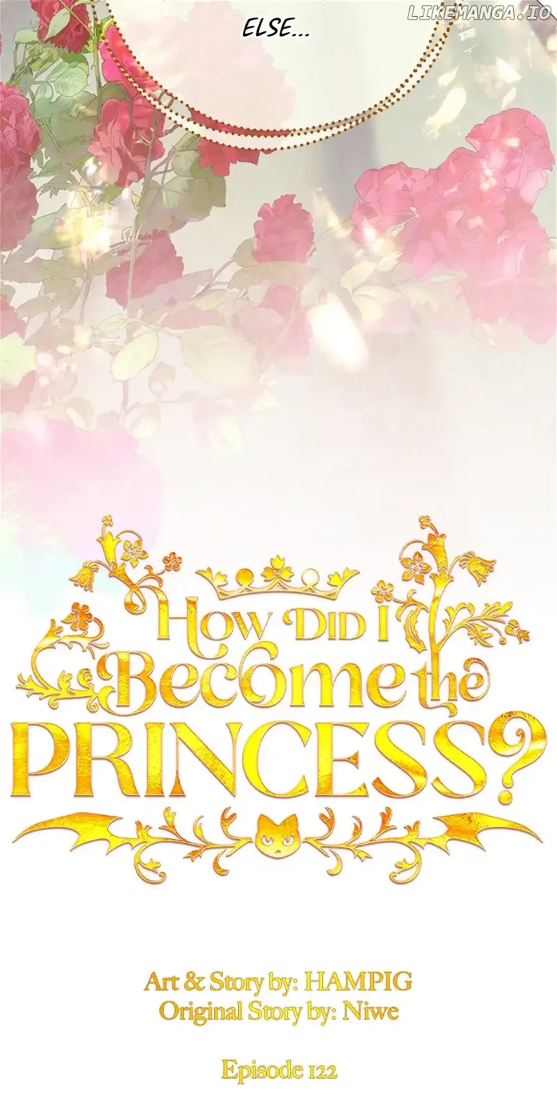 How Did I Become the Princess? Chapter 122 – Page 15