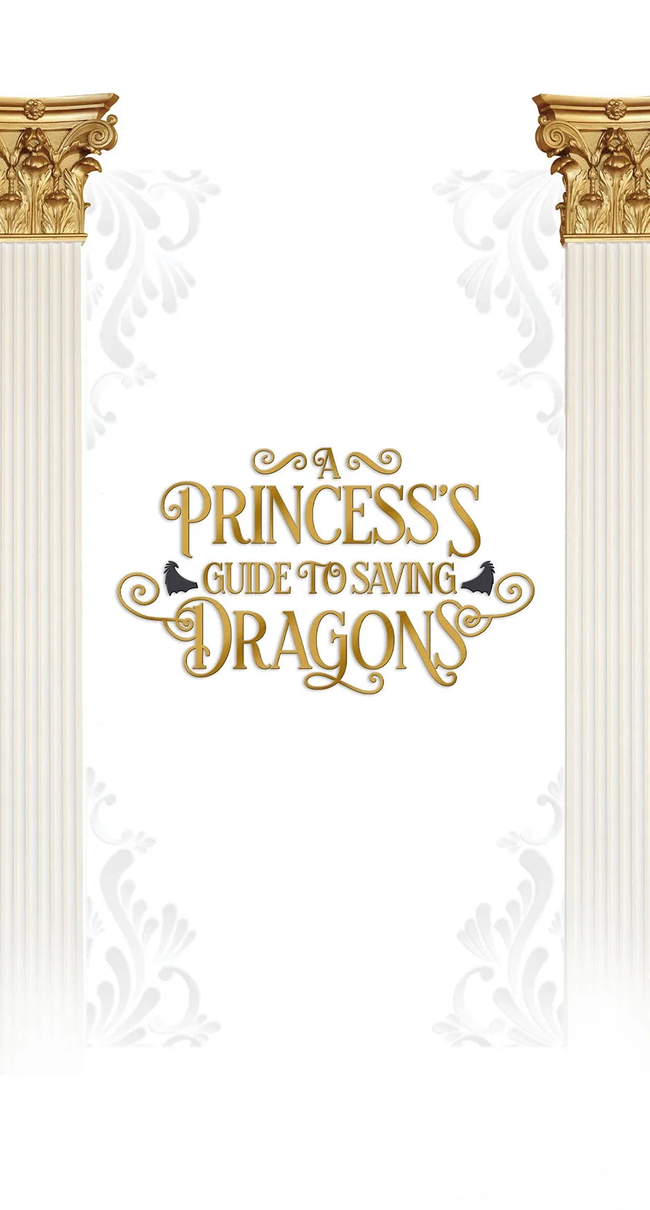 A Princess’s Guide to Saving Dragons Chapter 130 – Page 1