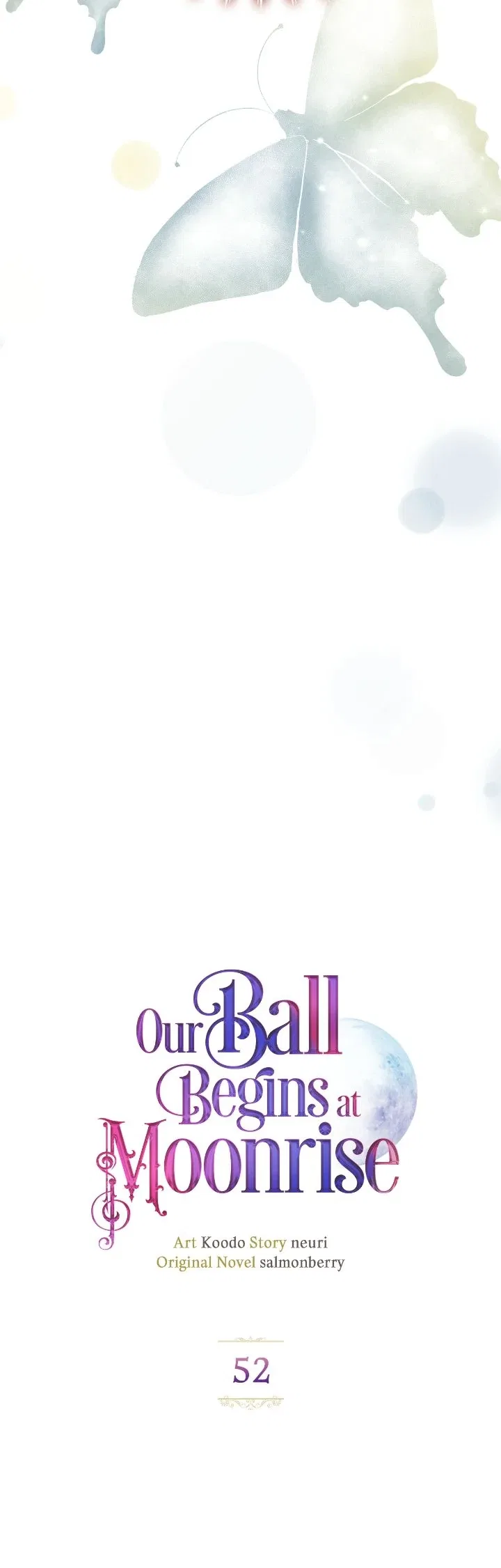 Our Ball Begins at Moonrise Chapter 52 – Page 3