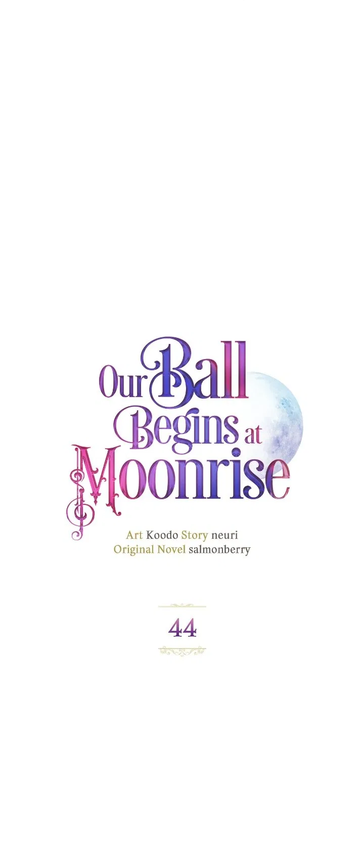 Our Ball Begins at Moonrise Chapter 44 – Page 23