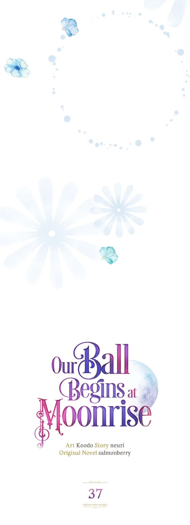Our Ball Begins at Moonrise Chapter 37 – Page 13