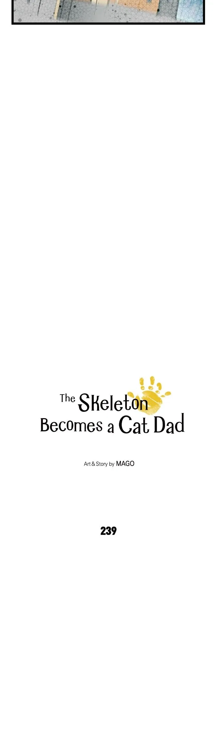 The Skeleton Becomes a Cat Dad Chapter 239 – Page 3