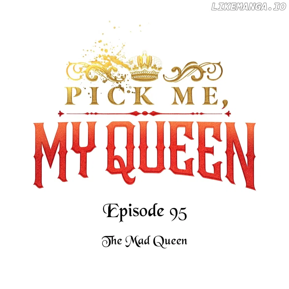 Queen, You Mustn’t! Chapter 95 – Page 63