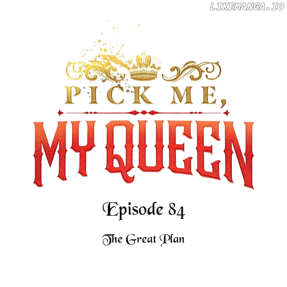 Queen, You Mustn’t! Chapter 84 – Page 19
