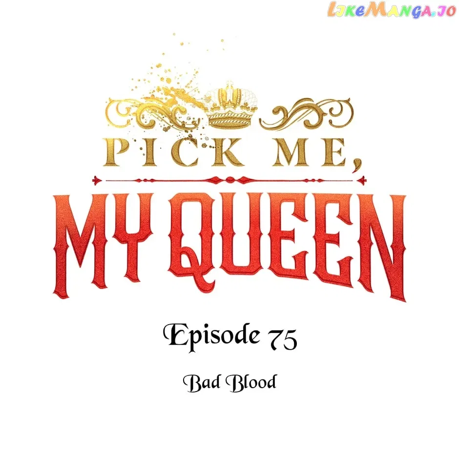 Queen, You Mustn’t! Chapter 75 – Page 27