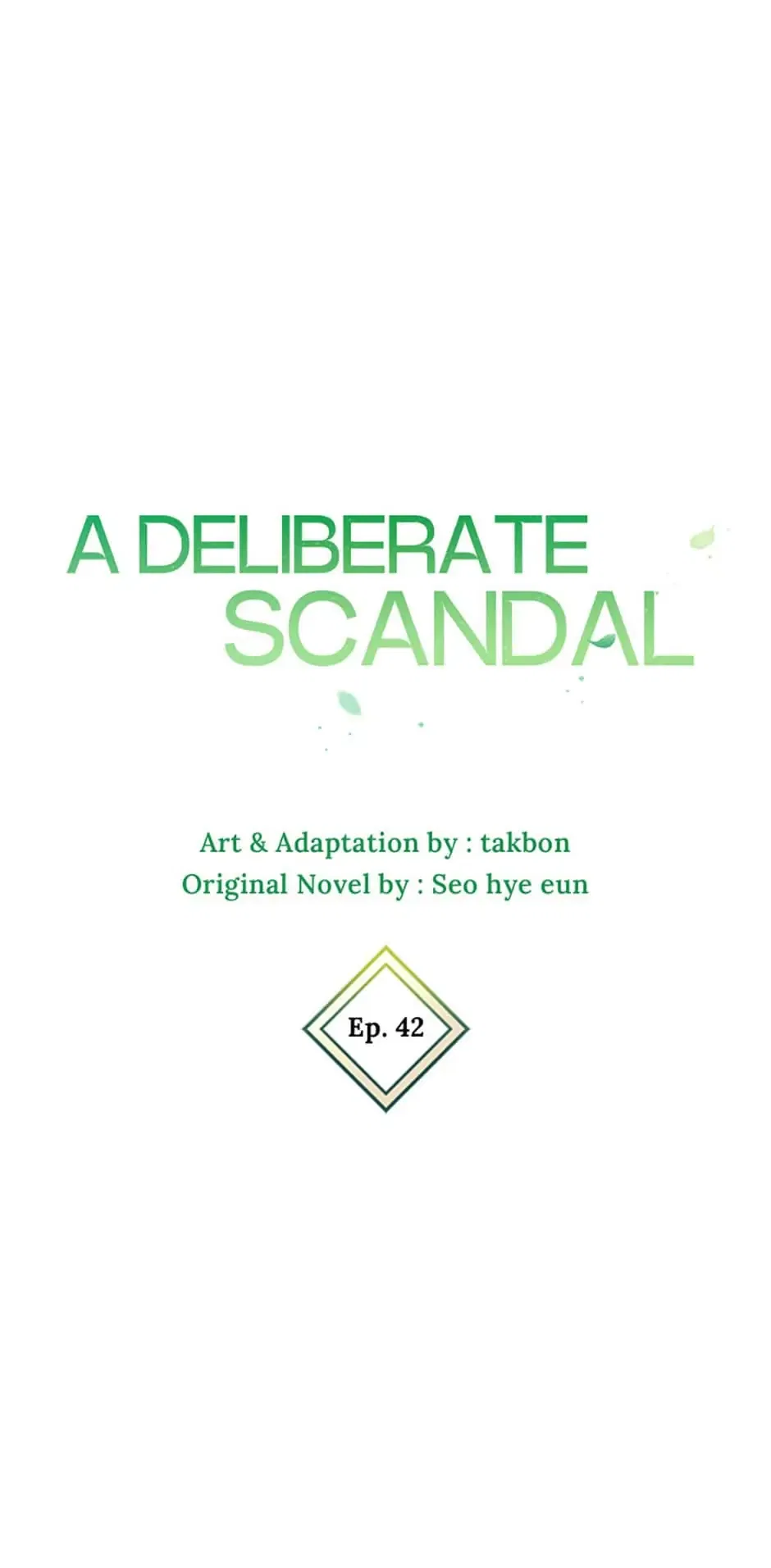 Deliberate Scandal Chapter 42 – Page 47