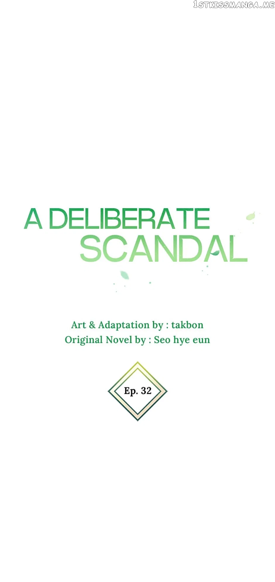 Deliberate Scandal Chapter 32 – Page 32