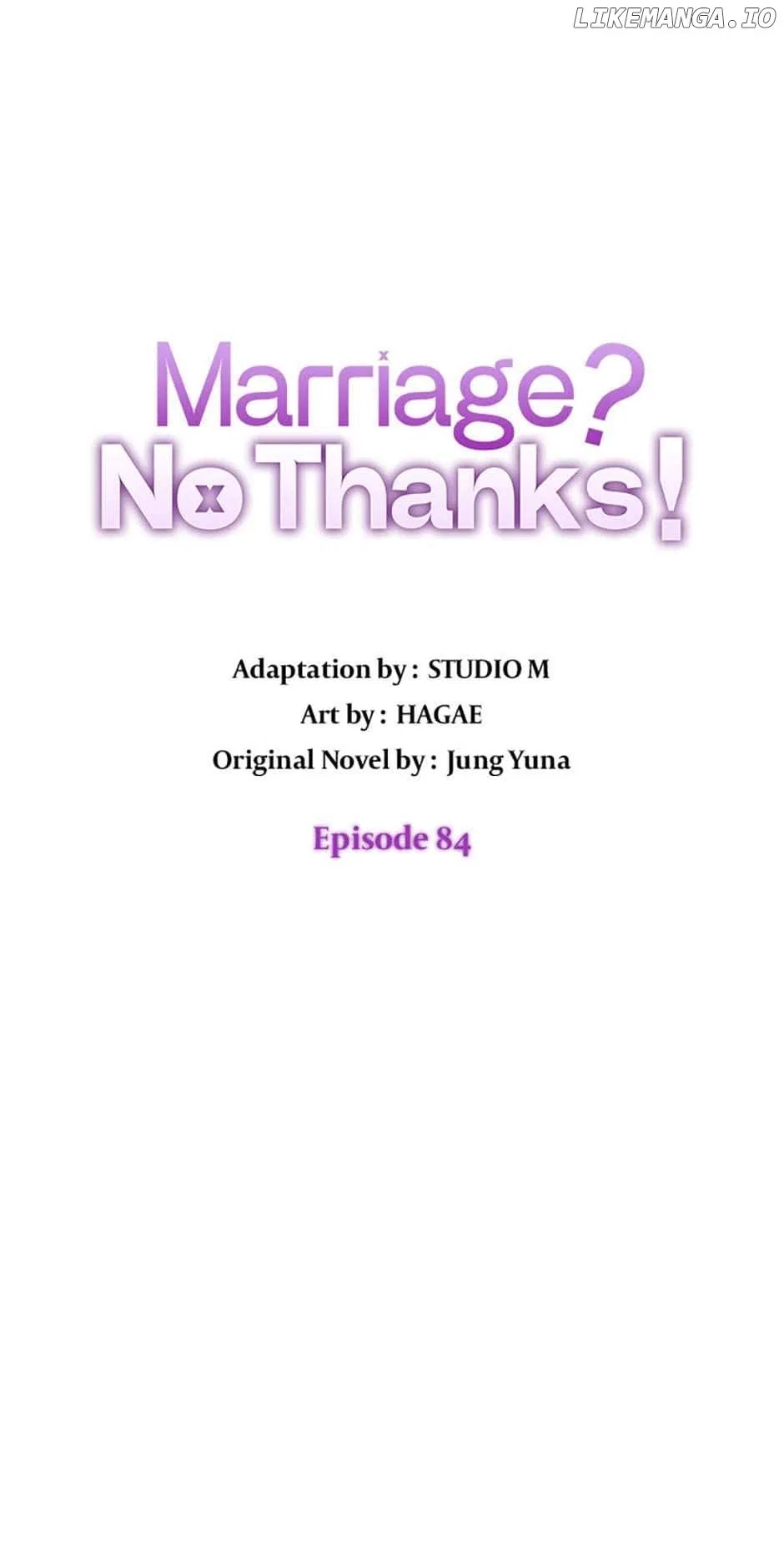 Marriage? No Thanks! Chapter 84 – Page 7