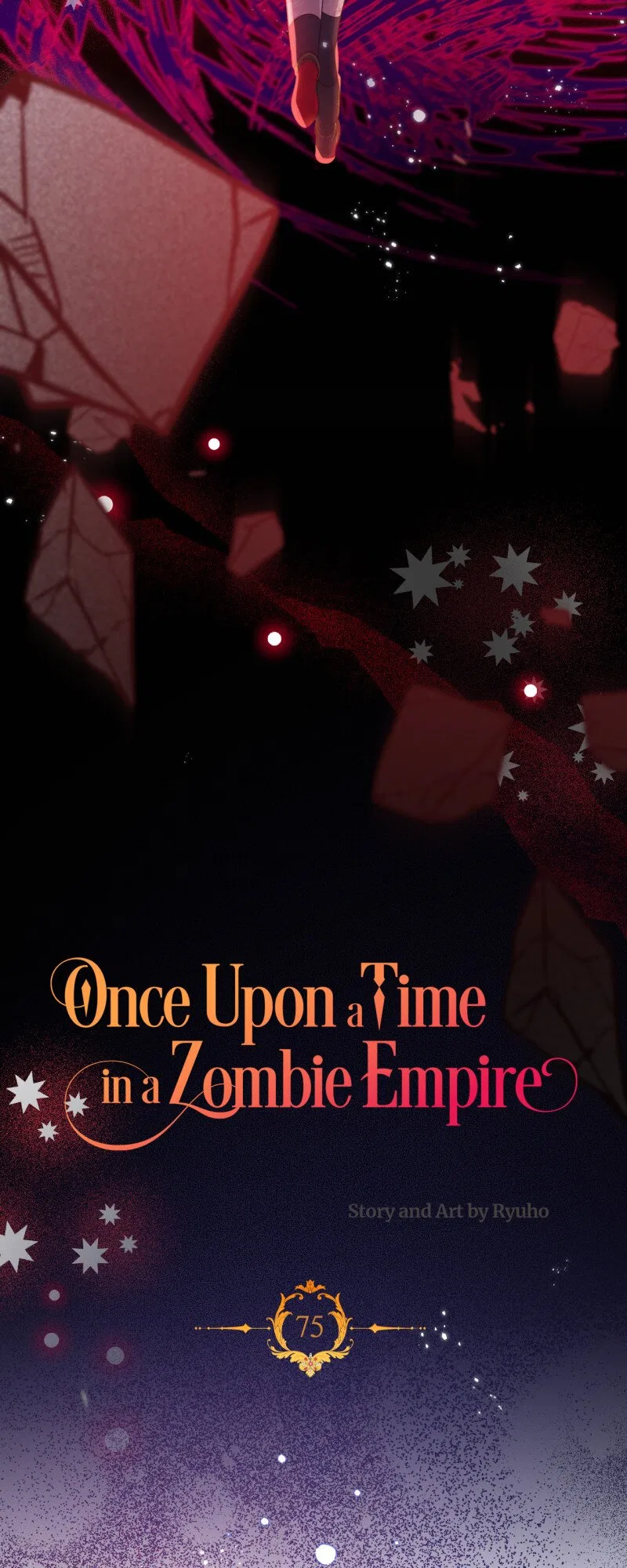 Once Upon a Time in a Zombie Empire Chapter 75 – Page 5