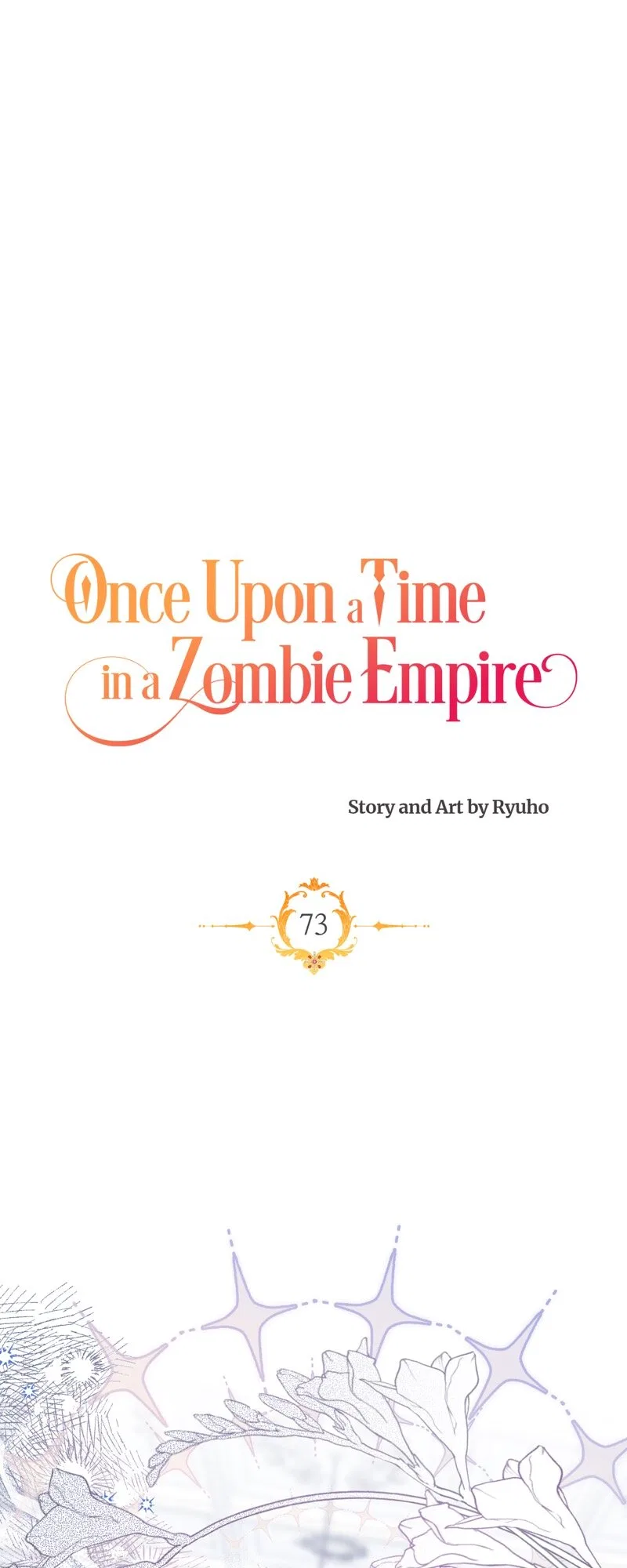 Once Upon a Time in a Zombie Empire Chapter 73 – Page 1