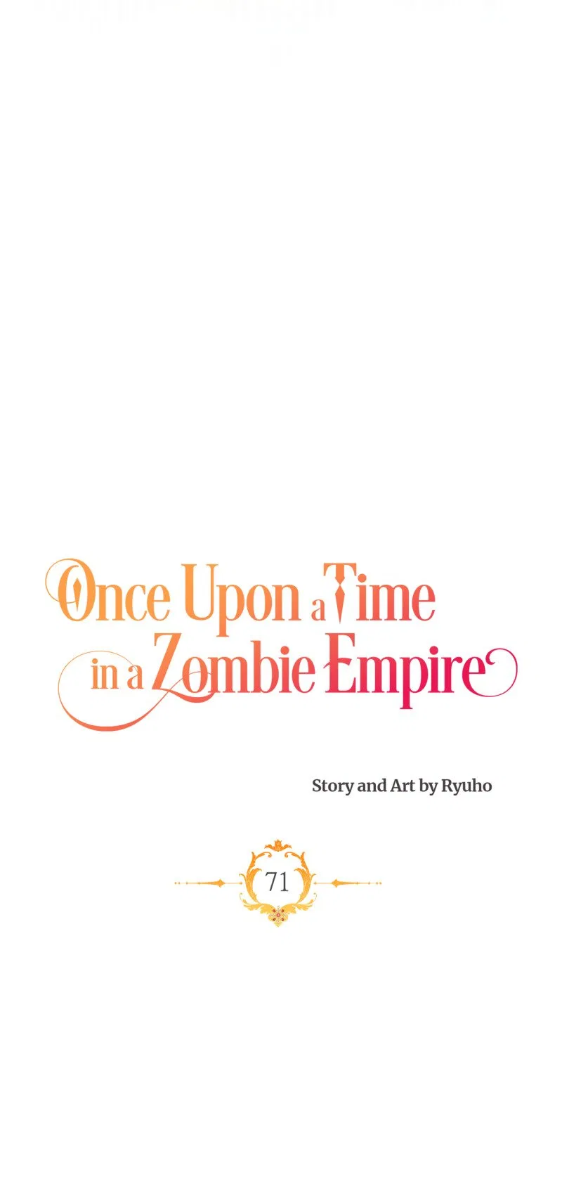 Once Upon a Time in a Zombie Empire Chapter 71 – Page 16