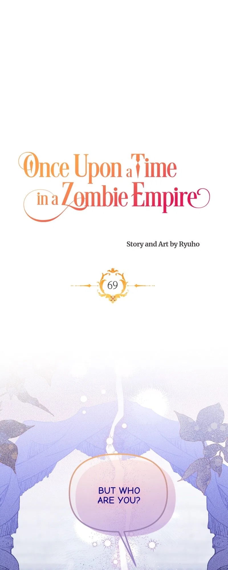 Once Upon a Time in a Zombie Empire Chapter 69 – Page 1