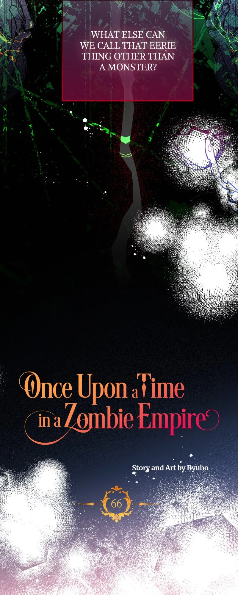 Once Upon a Time in a Zombie Empire Chapter 66 – Page 41