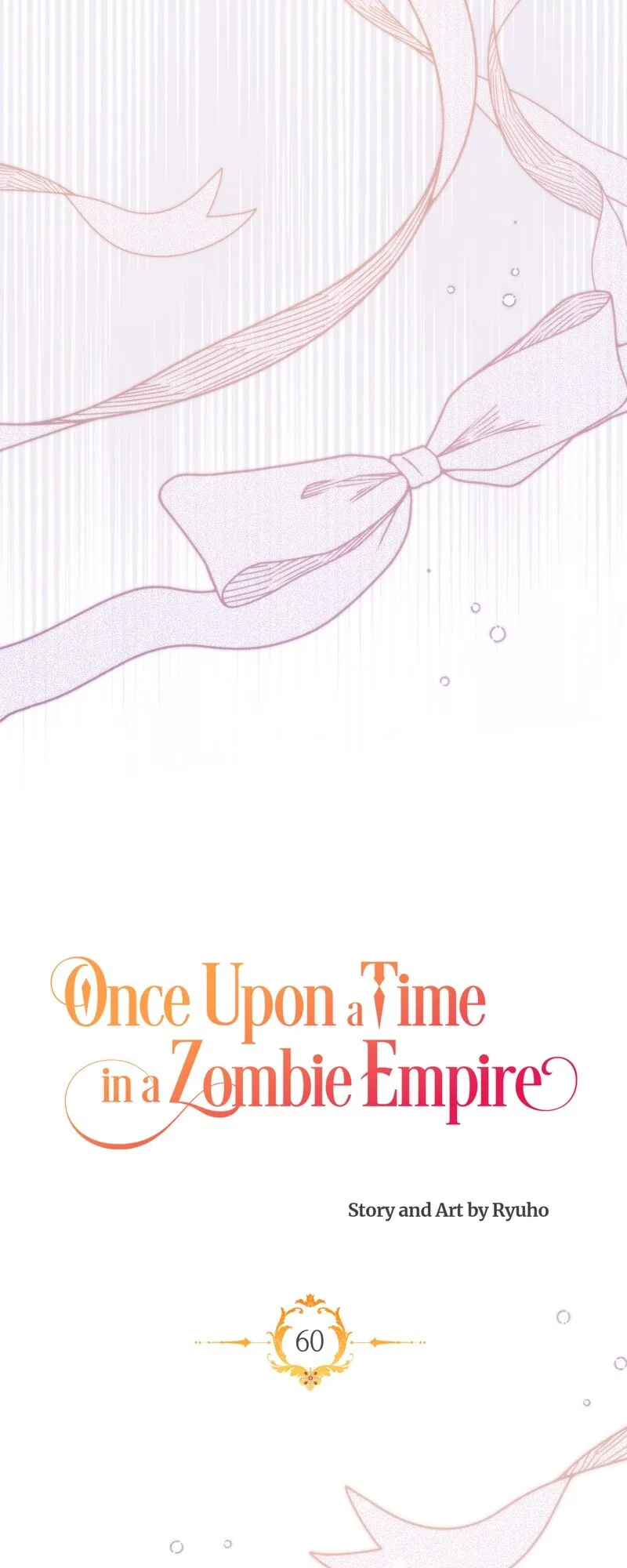Once Upon a Time in a Zombie Empire Chapter 60 – Page 45