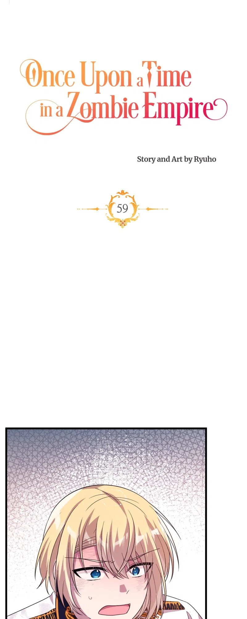 Once Upon a Time in a Zombie Empire Chapter 59 – Page 47
