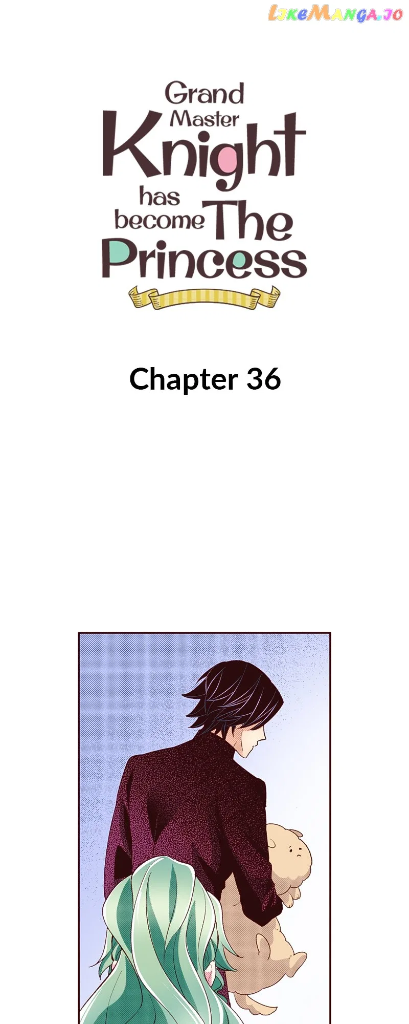 Grand Master Knight Has Become the Princess Chapter 36 – Page 1