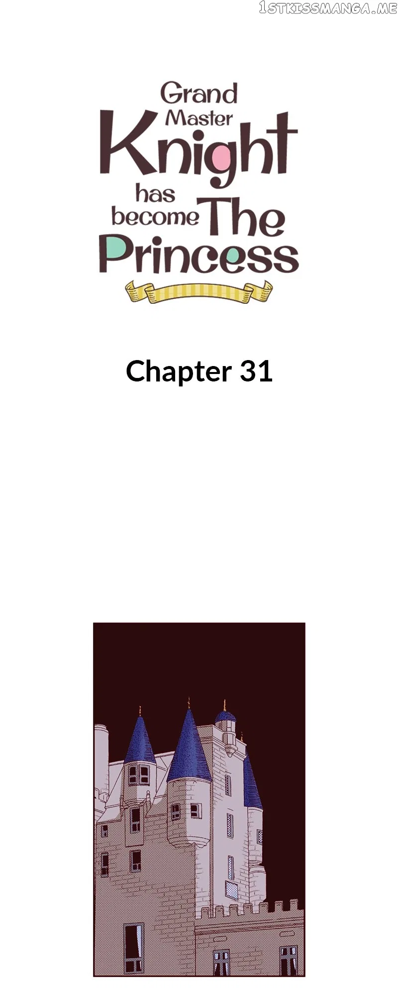 Grand Master Knight Has Become the Princess Chapter 31 – Page 1