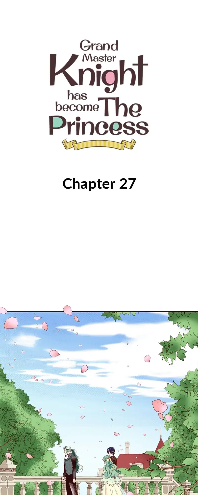 Grand Master Knight Has Become the Princess Chapter 27 – Page 1