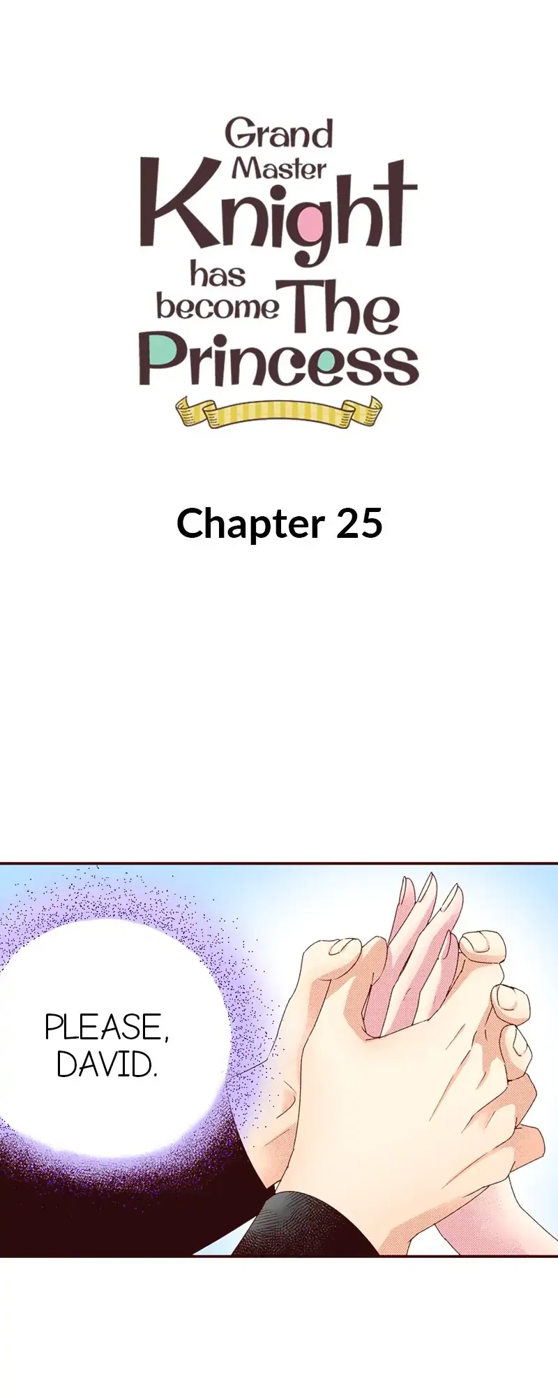 Grand Master Knight Has Become the Princess Chapter 25 – Page 1