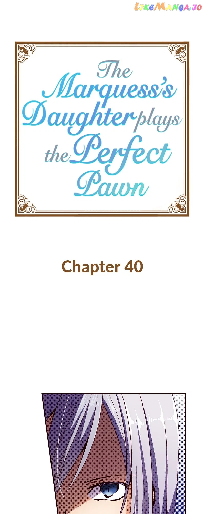 The Marquess’s Daughter Plays the Perfect Pawn Chapter 40 – Page 1