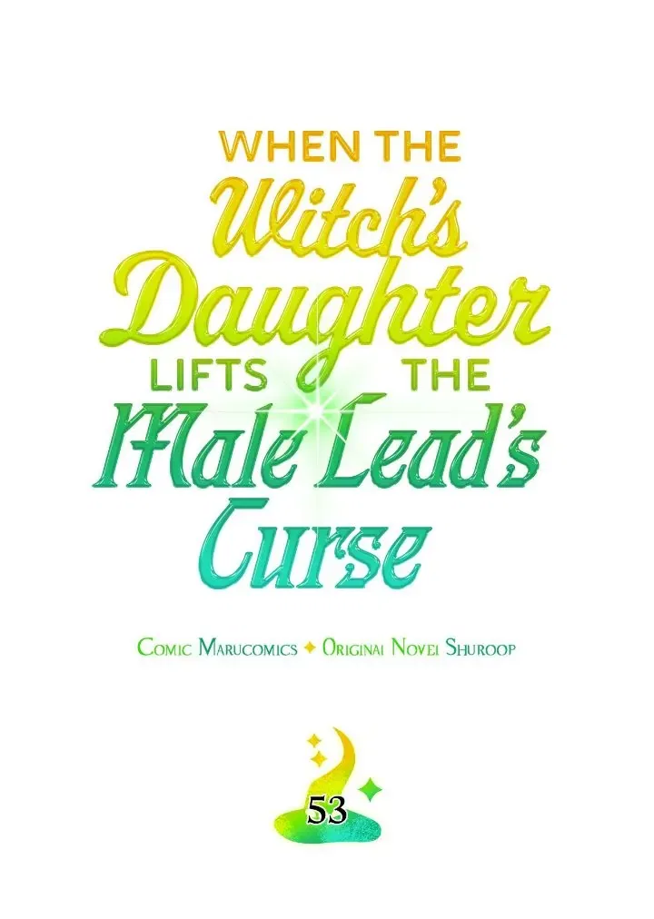 When the Witch’s Daughter Lifts the Male Lead’s Curse Chapter 53 – Page 10