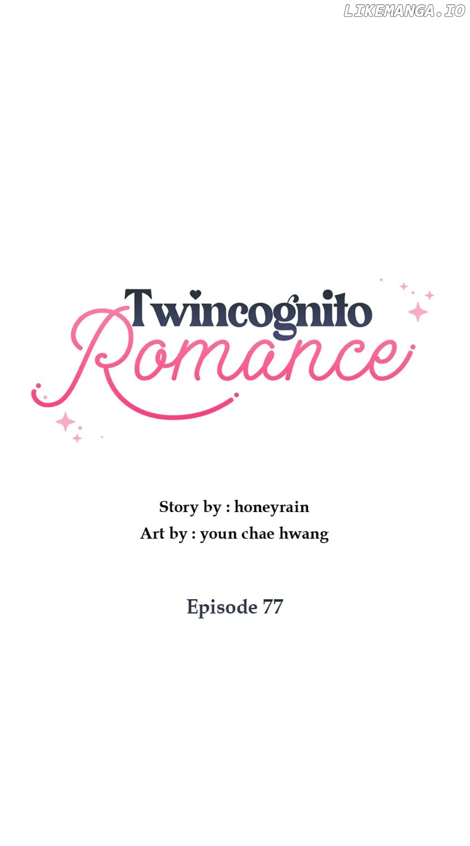 Twincognito Romance Chapter 77 – Page 20