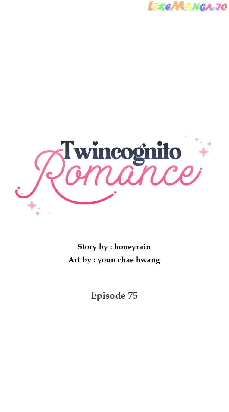 Twincognito Romance Chapter 75 – Page 31