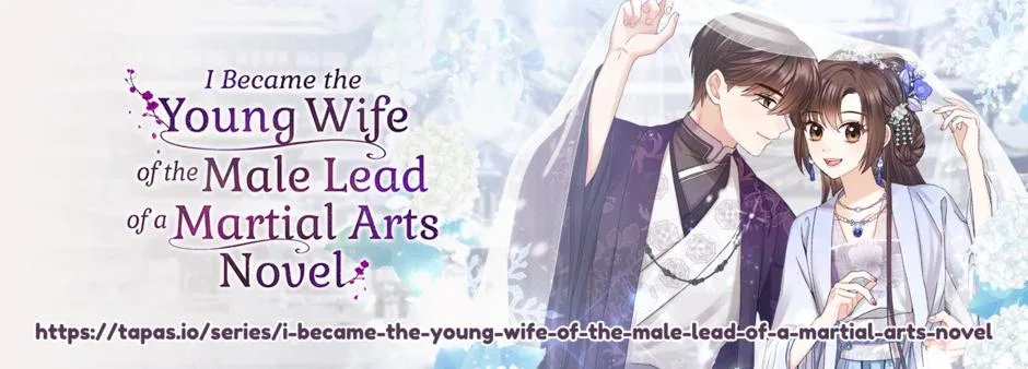 I Became The Young Wife of The Male Protagonist of a Martial Arts Novel Chapter 37 – Page 2