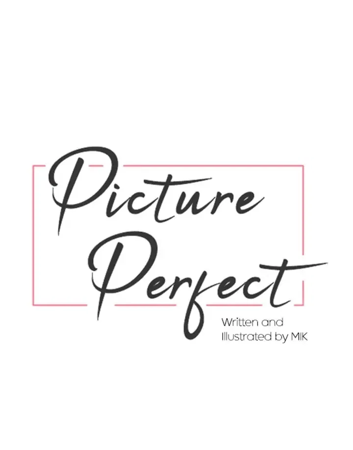 Picture Perfect Chapter 32 – Page 18