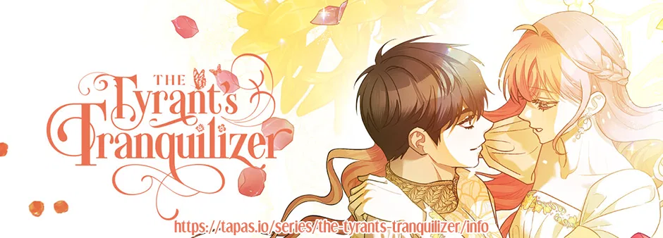 The Tyrant’s Tranquilizer Chapter 88 – Page 71