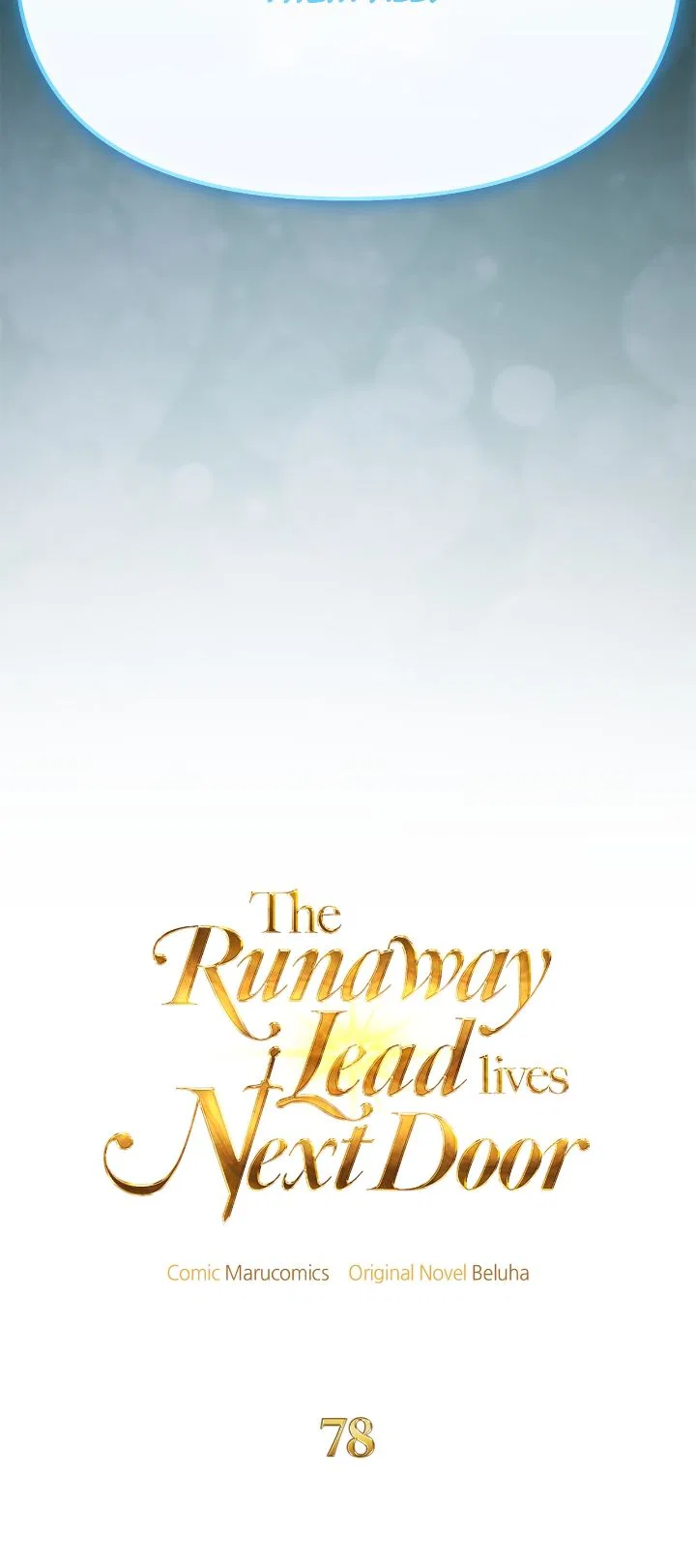 The Runaway Lead Lives Next Door Chapter 78 – Page 76