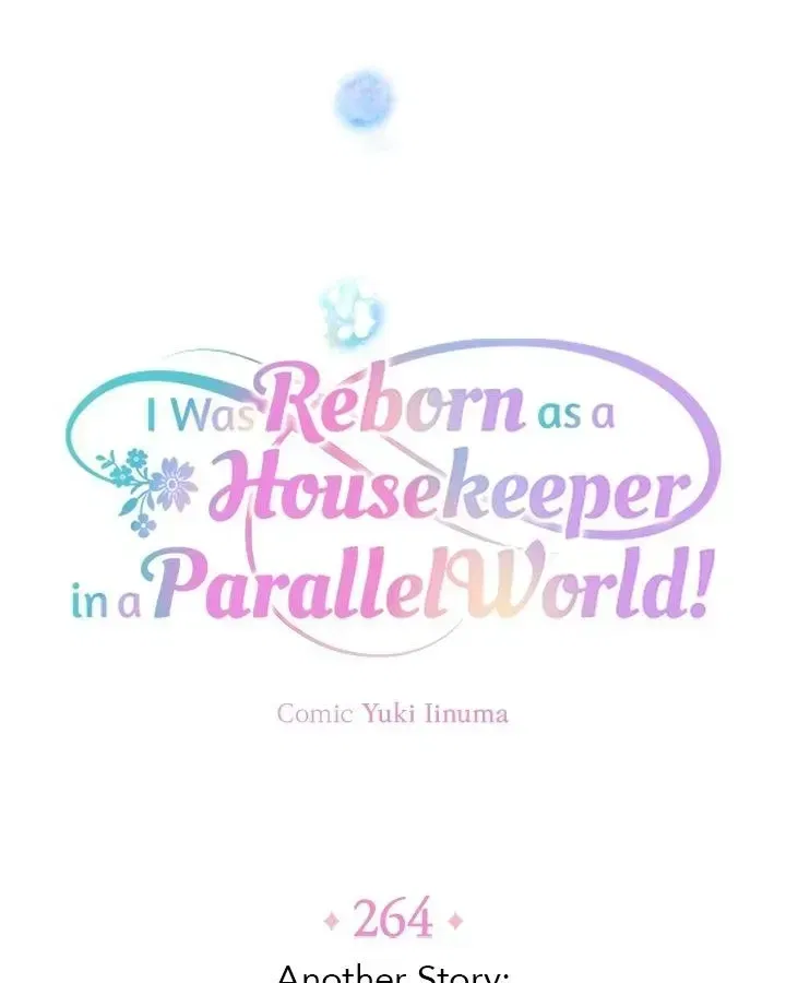 I was Reborn as a Housekeeper in a Parallel World! Chapter 264 – Page 8