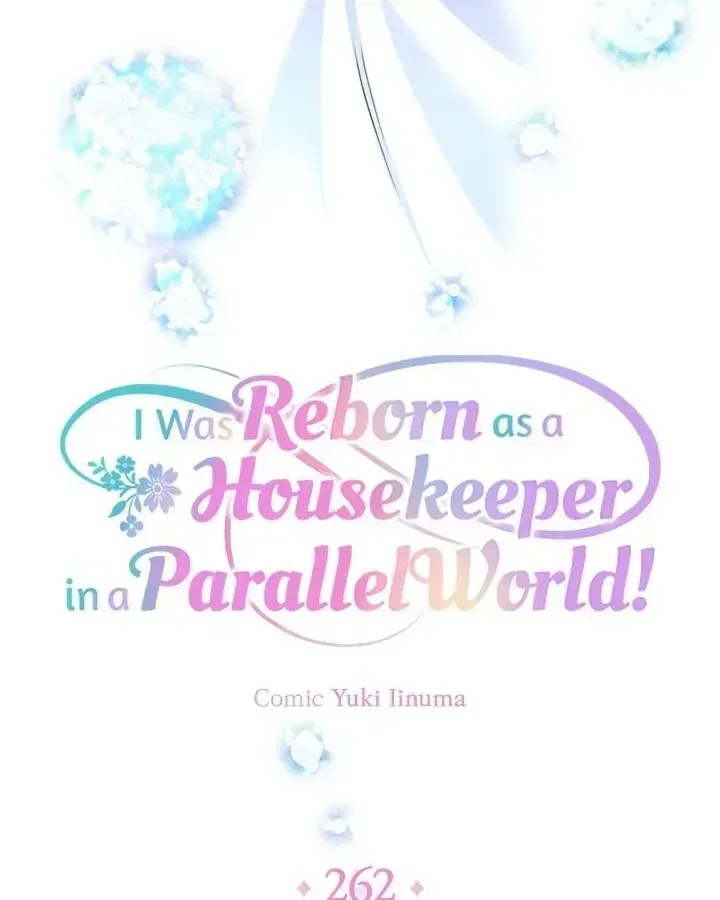 I was Reborn as a Housekeeper in a Parallel World! Chapter 262 – Page 14