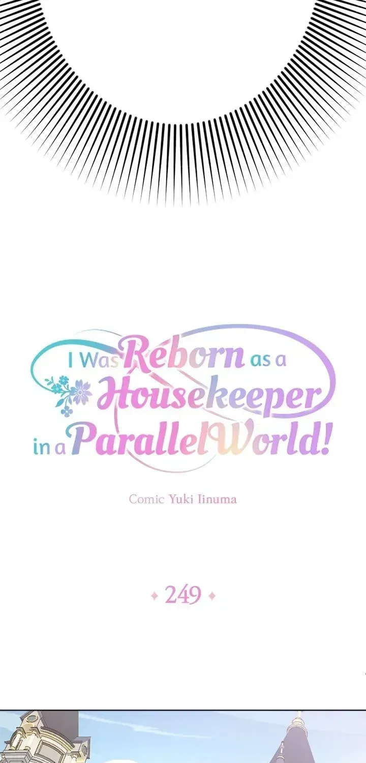I was Reborn as a Housekeeper in a Parallel World! Chapter 249 – Page 3