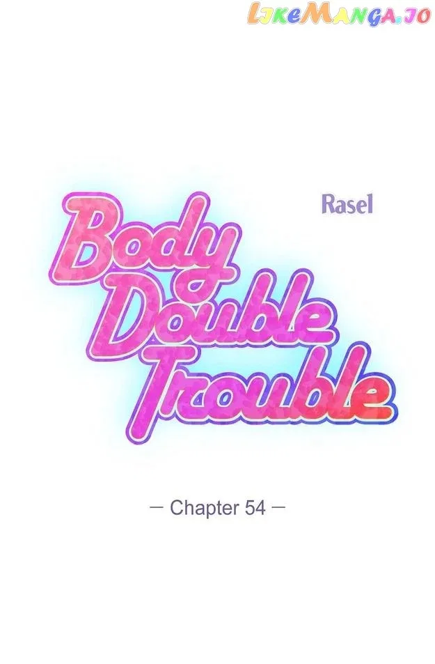 Body Double Trouble Chapter 54 – Page 30