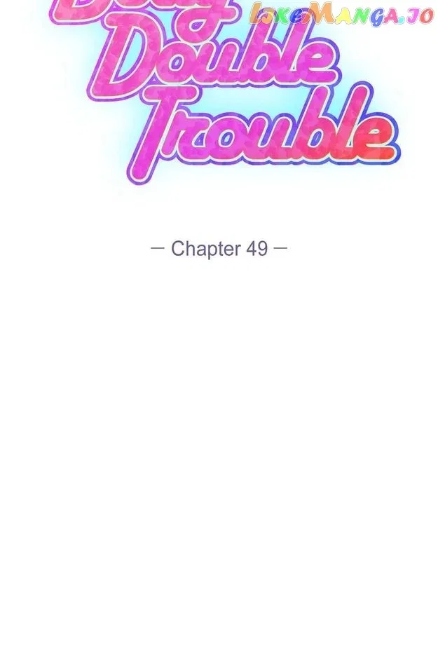 Body Double Trouble Chapter 49 – Page 15