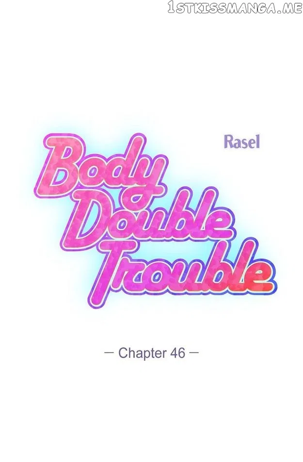 Body Double Trouble Chapter 46 – Page 21