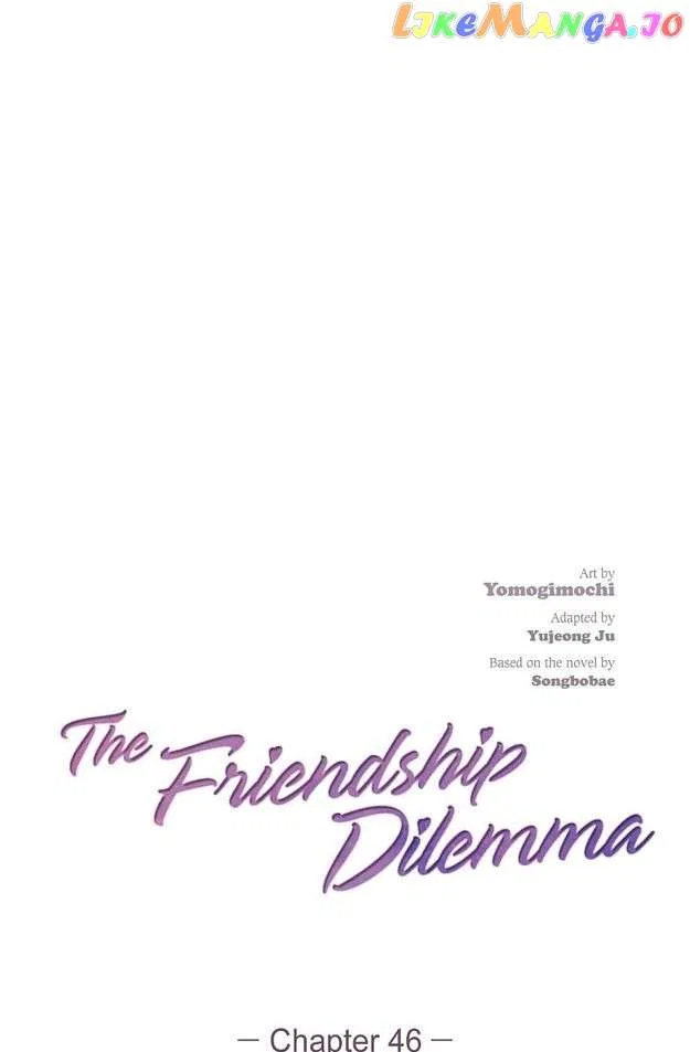 The Friendship Dilemma Chapter 46 – Page 36