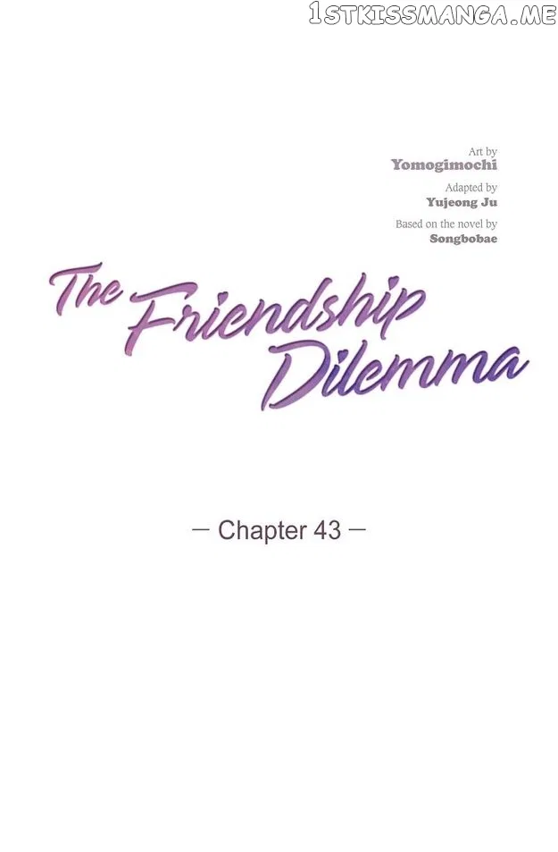 The Friendship Dilemma Chapter 43 – Page 28